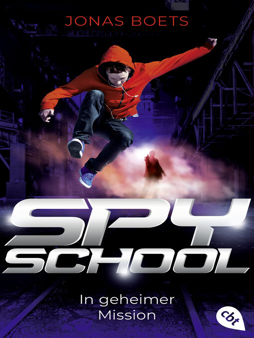 Title details for Spy School--In geheimer Mission by Jonas Boets - Available